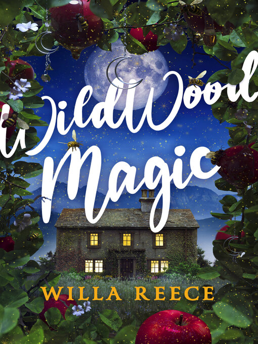 Title details for Wildwood Magic by Willa Reece - Available